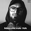 Malum Hai Na (2021) Full Album